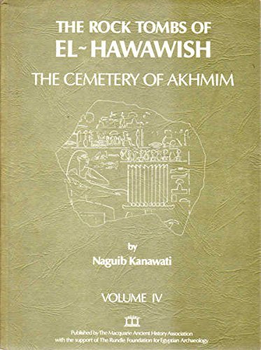 Stock image for The Rock Tombs of El-hawawish: Vol 4 for sale by Revaluation Books