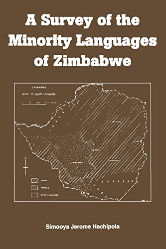 Stock image for A Survey of the Minority Languages of Zimbabwe -Language: Swahili for sale by GreatBookPrices