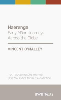 Stock image for Haerenga: Early Maori Journeys Across the Globe for sale by Book Haven