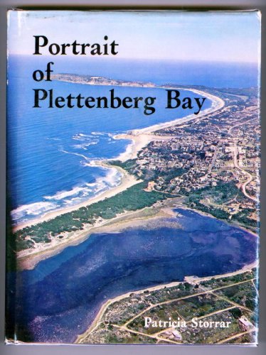 Imagen de archivo de Portrait of Plettenberg Bay a la venta por Chapter 1