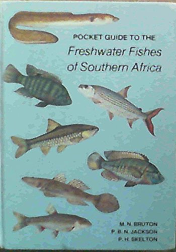 9780908379149: Pocket Guide to the Freshwater Fishes of Southern Africa