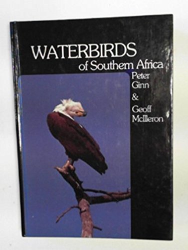 Stock image for Waterbirds of Southern Africa for sale by Chapter 1