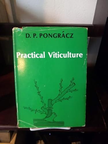 9780908396016: Practical viticulture