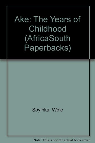 9780908396887: Ake: The Years of Childhood