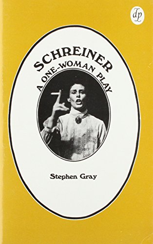 9780908396979: Schreiner, a one-woman play
