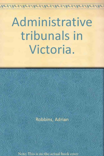 9780908417070: Administrative tribunals in Victoria