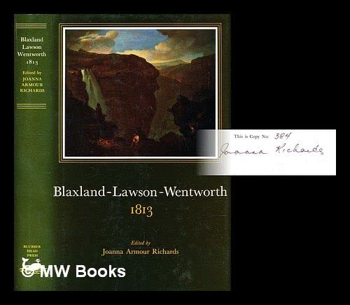 9780908528028: Blaxland, Lawson, Wentworth, 1813
