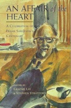 9780908561933: Affair of the Heart, An: A Celebration of Frank Sargeson's Centenary