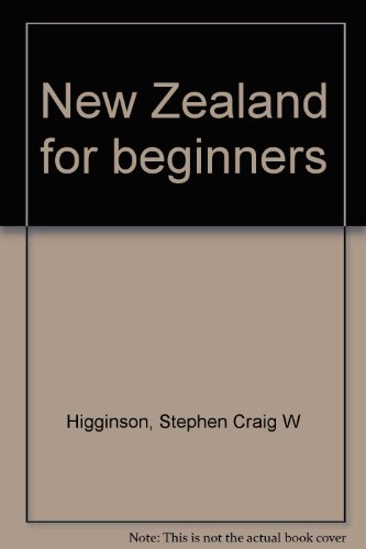 Stock image for New Zealand for Beginners for sale by Book Haven