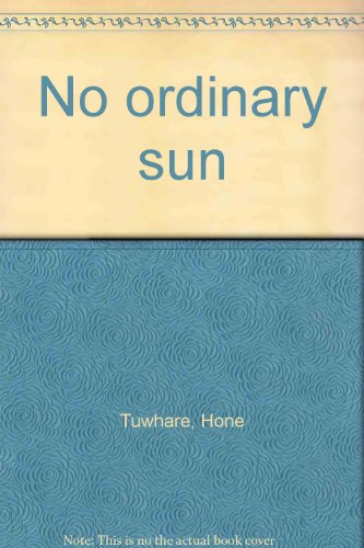 9780908565368: No ordinary sun