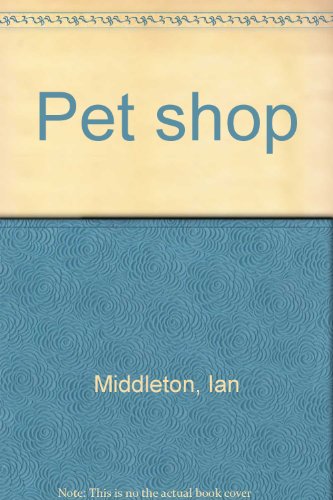 Imagen de archivo de Pet shop a la venta por Book Express (NZ)