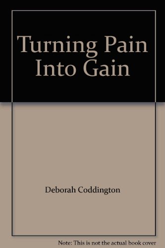 Imagen de archivo de Turning Pain Into Gain : the plain person's guide to the transfor mation of New Zealand 1984-1993 a la venta por Book Express (NZ)