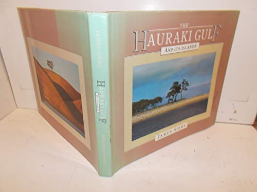 Beispielbild fr The Hauraki Gulf and Its Islands zum Verkauf von Blue Heron Books