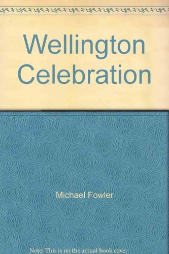 Stock image for Wellington - Celebration for sale by Books@Ruawai