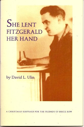 She Lent Fitzgerald Her Hand (9780908595761) by David L. Ulin