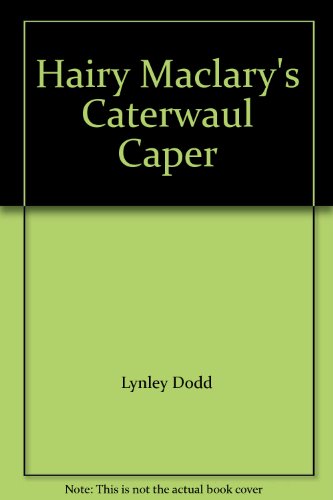 Imagen de archivo de Hairy Maclary's Caterwaul Caper a la venta por Better World Books