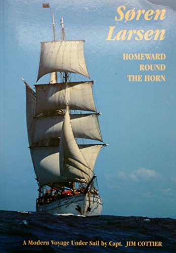 Beispielbild fr Soren Larsen Homeward Around the Horn zum Verkauf von WorldofBooks