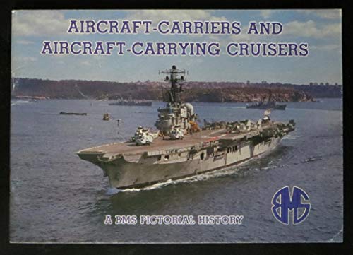 Aircraft Carriers and Aircraft Carrying Cruisers (9780908641109) by Michael Burgess
