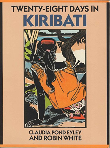 Stock image for Twenty-Eight Days in Kiribati for sale by Jason Books