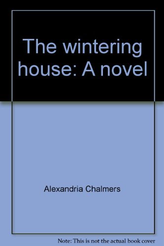 Stock image for The wintering house for sale by Book Express (NZ)