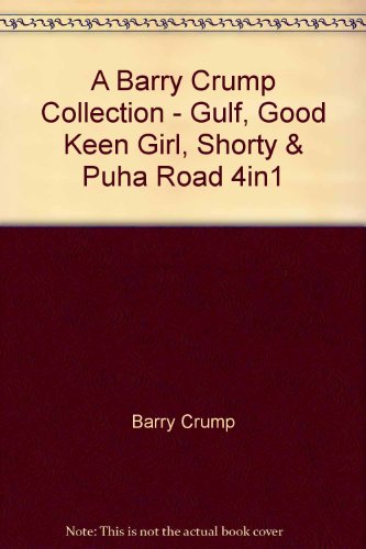 A Barry Crump Collection: featuring four full-length yarns (9780908676262) by Crump, Barry