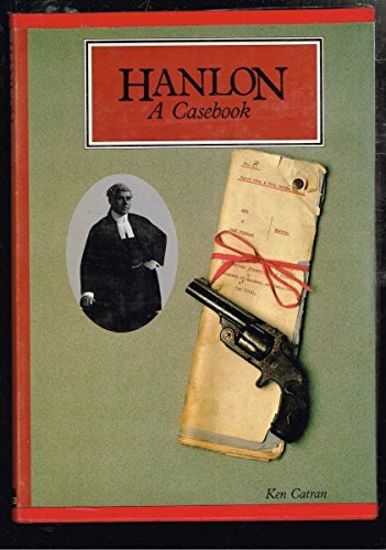 Stock image for HANLON: A CASEBOOK. for sale by Nelson & Nelson, Booksellers