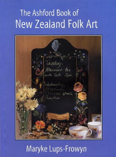 Beispielbild fr The Ashford Book of New Zealand Folk Art zum Verkauf von medimops