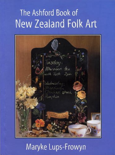 Stock image for The Ashford Book of New Zealand Folk Art for sale by HPB-Diamond