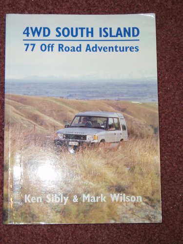 9780908704484: 4wd South Island 77 Off Road Adventures