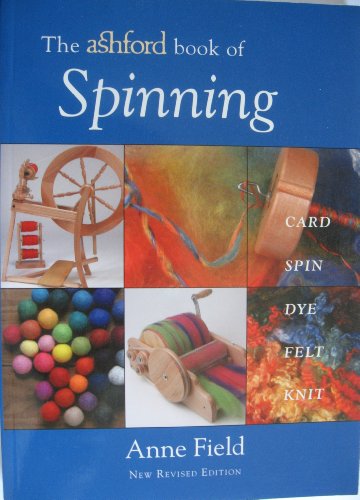 9780908704941: Ashford Book of Spinning