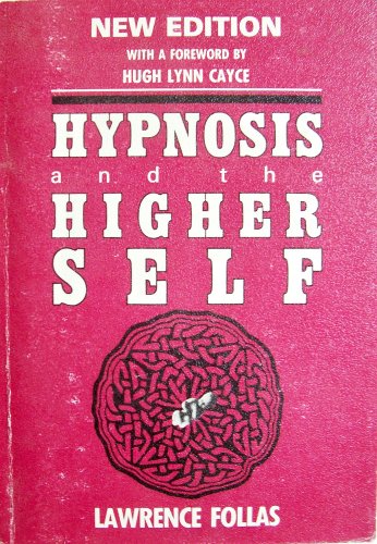 9780908705337: Hypnosis and the Higher Self