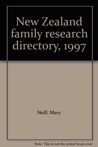 New Zealand family research directory, 1997 (9780908770885) by Neill, Mary