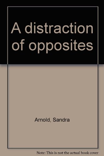 Stock image for A distraction of opposites for sale by Book Express (NZ)
