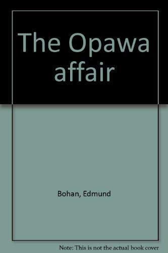 Imagen de archivo de The Opawa affair a la venta por GuthrieBooks