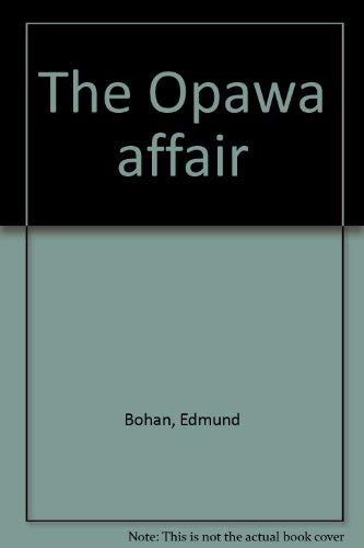 Stock image for The Opawa affair for sale by GuthrieBooks