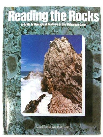 Imagen de archivo de Reading the Rocks - A Guide to Geological Features of the Wairarapa Coast a la venta por Jason Books