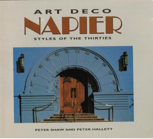 9780908802227: Art Deco Napier - Styles of the Thirties