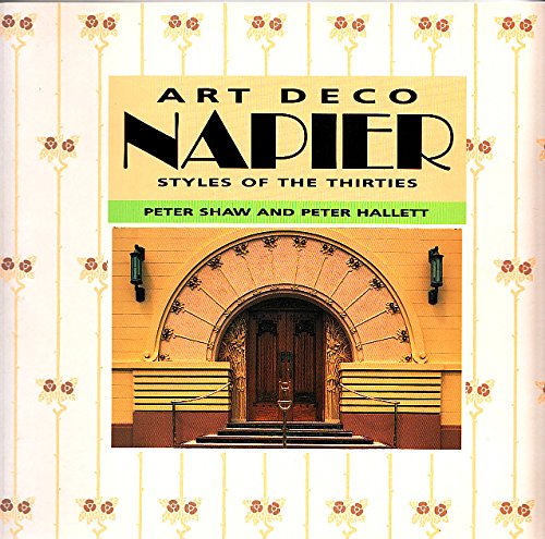 Stock image for Art Deco Napier - Styles of the Thirties for sale by AwesomeBooks