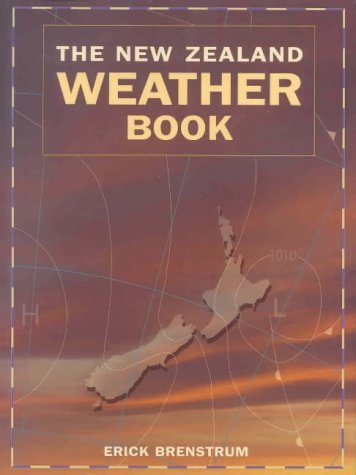 9780908802470: The New Zealand Weather Book