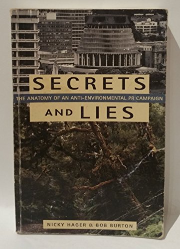 Stock image for Secrets and Lies: The Anatomy of an Anti-Environmental PR Campaign for sale by Goulds Book Arcade, Sydney