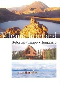 Beispielbild fr Volcanic Heartland: Rotorua, Taupo, Tongariro zum Verkauf von WorldofBooks