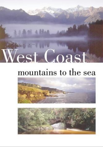 Stock image for West Coast: Mountains to the Sea for sale by medimops