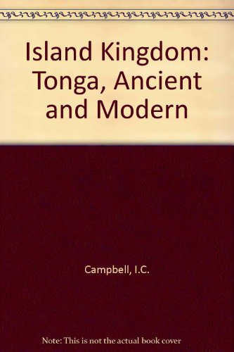 Island kingdom: Tonga ancient & modern