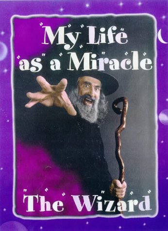 My Life As A Miracle