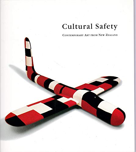 Stock image for CULTURAL SAFETY: CONTEMPORARY ART FROM NEW ZEALAND. for sale by Cambridge Rare Books