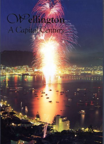 Beispielbild fr Wellington - A Capital Century zum Verkauf von WorldofBooks
