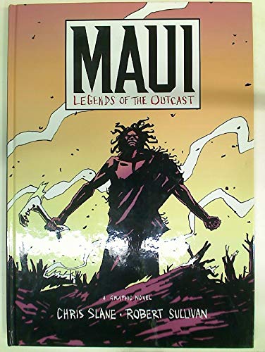 Stock image for Maui. Legends of the Outcast. for sale by Plurabelle Books Ltd