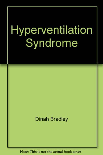 Imagen de archivo de Hyperventilation Syndrome. A Handbook For Bad Breathers a la venta por The London Bookworm