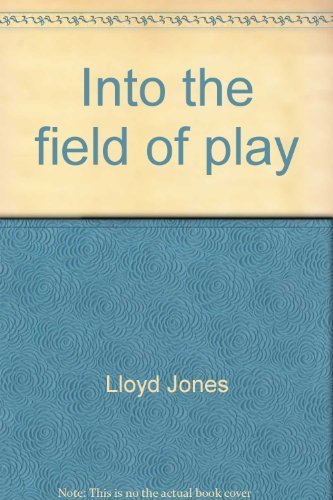 Imagen de archivo de Into the Field of Play - New Zealand Writers on the Theme of Sport a la venta por Books@Ruawai