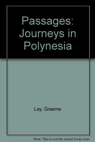 9780908884209: Passages: Journeys in Polynesia